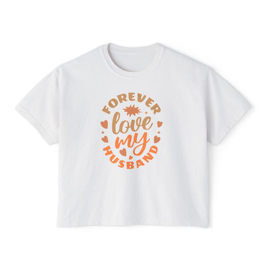Forever Love My Husband Tee | Wife Gift | Marriage Shirt