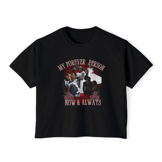 My Forever Person — Now & Always Graphic Tee.