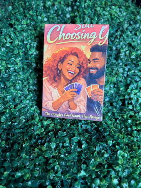 Still Choosing You — A Couples Card Game